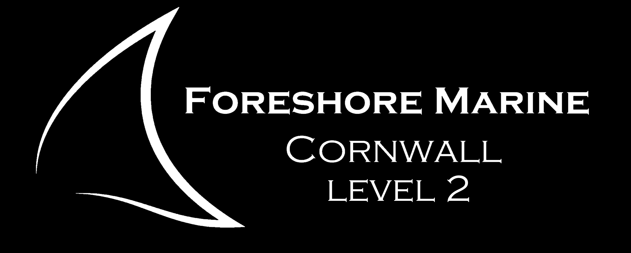 Foreshore Marine Cornwall Level 2 (White Text, Black Background) (Site Header) Foreshore Marine Cornwall Level 2 (White Text, Black Background) (Site Header)